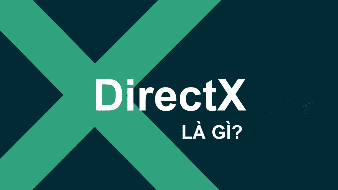 directx là gì